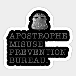 Apostrophe Misuse Prevention Bureau Sticker